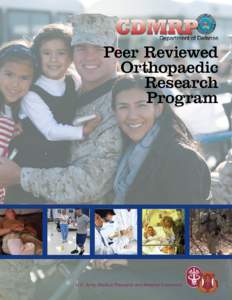 Peer Reviewed Orthopaedic Research Program  U.S. Army Medical Research and Materiel Command