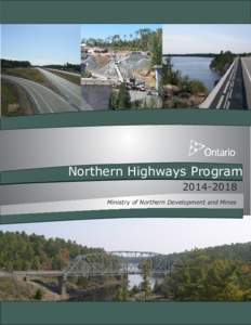 Northern Highways Program[removed]Ministry of Northern Development and Mines TABLE OF CONTENTS