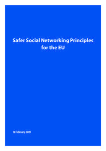 Safer Social Networking Principles for the EU 10 February 2009  Supporters