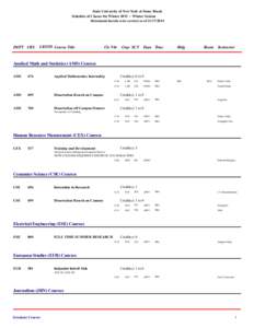 State University of New York at Stony Brook Schedule of Classes for WinterWinter Session Statements herein were correct as ofDEPT CRS