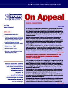 Bar Association for the Third Federal Circuit  On Appeal From the President’s Desk April 2009 Volume II, Number 1