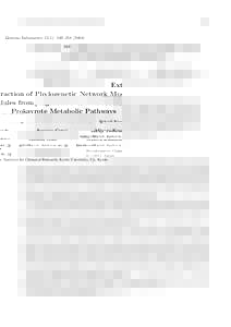 Genome Informatics 15(1): 249–Extraction of Phylogenetic Network Modules from Prokayrote Metabolic Pathways