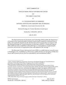  JOINT	
  COMMENTS	
  OF	
  	
   THE	
  ELECTRONIC	
  PRIVACY	
  INFORMATION	
  CENTER	
   and	
   THE	
  LIBERTY	
  COALITION	
   to	
  