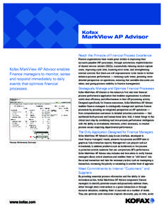 Kofax  MarkView AP Advisor Reach the Pinnacle of Financial Process Excellence