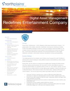 Success Story  Digital Asset Management Redefines Entertainment Company