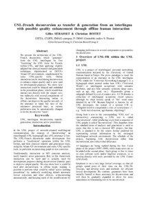 UNL-French deconversion as transfer & generation from an interlingua with possible quality enhancement through offline human interaction Gilles SÉRASSET & Christian BOITET