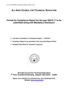 C:\Users\NIAM\Downloads\Compliance Report.docx  ALL INDIA COUNCIL FOR TECHNICAL EDUCATION Format for Compliance Report for the year[removed]to be submitted along with Mandatory Disclosure