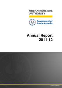 Urban Renewal Authority / Government of South Australia / Urban planning / Affordable housing / Public housing / South Australian Housing Trust / Environmental design / Human geography / Urban geography / Urban studies and planning / Housing / Urban renewal