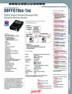 see also: OAM/IP-Based Remotley Managed Point System™ Slide-In-Modules  stand-alone network interface device Ordering Information