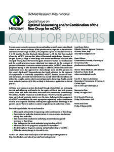 BioMed Research International Special Issue on Optimal Sequencing and/or Combination of the New Drugs for mCRPC  CALL FOR PAPERS
