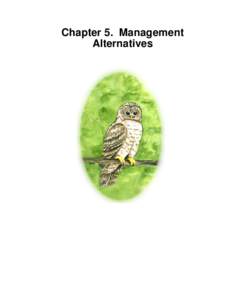 Chapter 5. Management Alternatives Chapter 5. Management Alternatives