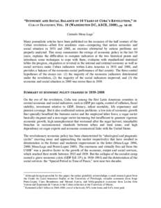 “E CONOMIC AND S OCIAL B ALANCE OF 50 Y EARS OF C UBA ’ S R EVOLUTION ,” CUBA IN TRANSITION, V OLW ASHINGTON DC, ASCE, 2009), ppIN  Carmelo Mesa-Lago1