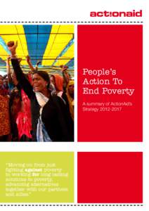 People’s Action To End Poverty A summary of ActionAid’s Strategy[removed]