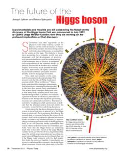 Standard Model / Quantum field theory / Bosons / Higgs boson / Spontaneous symmetry breaking / Gauge boson / Higgs mechanism / Goldstone boson / Weak interaction / Physics / Particle physics / Electroweak theory