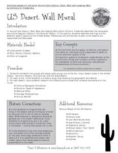 Activities based on the book Around One Cactus: Owls, Bats and Leaping Rats by Anthony D. Fredericks US Desert Wall Mural Introduction In Around One Cactus: Owls, Bats and Leaping Rats author Anthony Fredericks describes