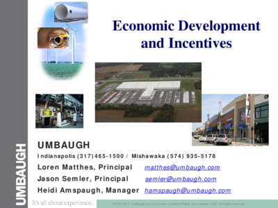 Economic Development and Incentives UMBAUGH IndianapolisMishawaka