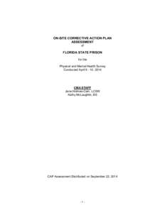 ON-SITE CORRECTIVE ACTION PLAN ASSESSMENT of FLORIDA STATE PRISON for the
