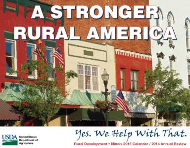 A STRONGER RURAL AMERICA United States Department of Agriculture