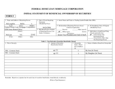 FEDERAL HOME LOAN MORTGAGE CORPORATION INITIAL STATEMENT OF BENEFICIAL OWNERSHIP OF SECURITIES FORM 3 1. Name and Address of Reporting Person  McLoughlin