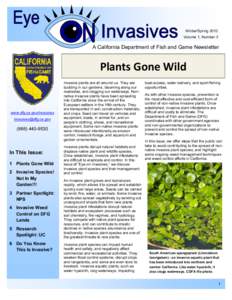 Winter/Spring 2012 Volume 1, Number 3 A California Department of Fish and Game Newsletter  Plants Gone Wild