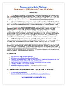 Programmers Guild Platform Comprehensive H-1b Reforms to Protect U.S. Workers June 1, 2013