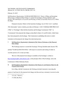 SECURITIES AND EXCHANGE COMMISSION (Release No[removed]; File No. SR-Phlx[removed]February 18, 2015 Self-Regulatory Organizations; NASDAQ OMX PHLX LLC; Notice of Filing and Immediate Effectiveness of Proposed Rule Chan