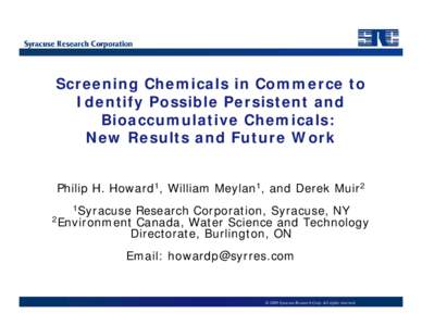 Screening Chemicals in Commerce to Identify Possible Persistent and Bioaccumulative Chemicals