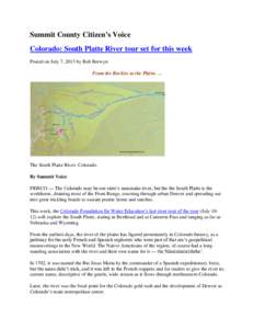 Mormon Trail / Oregon Trail / South Platte River / Chatfield Reservoir / Platte River / Antero Reservoir / South Platte Fly Fishing / Platte Canyon / Geography of Colorado / Colorado counties / Geography of the United States