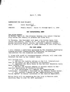 April 7, 1994  MEMORANDUM FOR MACK MCLARTY FROM:  Carol Rasco~