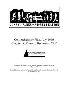 Juneau /  Alaska / Auke Bay /  Alaska / Neighborhood parks / Parks and Recreation / Thane / Comprehensive planning / Evergreen Cemetery / Geography of Alaska / Geography of the United States / Alaska