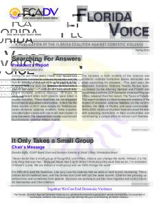Florida Voice A publication of the Florida Coalition Against Domestic Violence Spring[removed]Searching For Answers