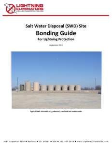 Salt Water Disposal (SWD) Site  Bonding Guide For Lightning Protection September 2013