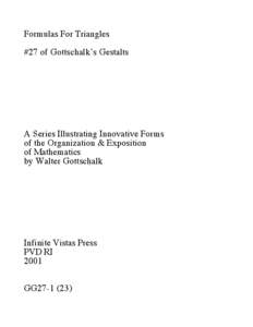 Formulas For Triangles #27 of Gottschalk’s Gestalts A Series Illustrating Innovative Forms of the Organization & Exposition of Mathematics