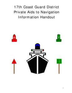 Boating / Navigational aid / Buoy / Day beacon / Lateral mark / Port and starboard / Racon / Light characteristic / Daymark / Navigation / Water / Transport