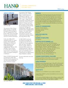 CREATING COMMUNITIES. BUILDING TRUST. AGENCY OVERVIEW  The majority of New Orleans’