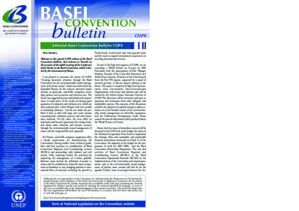 COP8 Editorial-Basel Convention Bulletin COP8 Dear Readers, INSIDE: l l