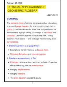 Spinors / Partial differential equations / Clifford algebras / Dirac equation / Gauge theory / Geometric algebra / Photon / Standard Model / Paul Dirac / Physics / Quantum field theory / Quantum mechanics