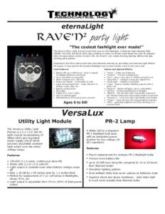 eternaLight  RAVE’N2 party light “The coolest fashlight ever made!” 2