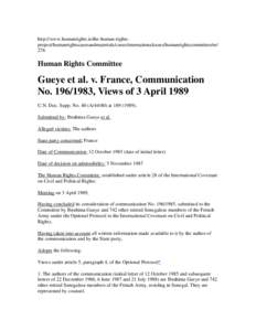 Ethics / International Covenant on Civil and Political Rights / United Nations Human Rights Committee / Human rights / French nationality law / Arenz /  Röder and Dagmar v. Germany / Human rights instruments / International law / International relations