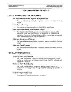 Economy of the United States / CalWORKs / Social programs / United States / Temporary Assistance for Needy Families / Medi-Cal / California Department of Social Services / Supplemental Security Income / Personal Responsibility and Work Opportunity Act / Federal assistance in the United States / Government of California / Government