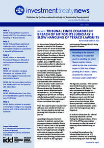 Published by the International Institute for Sustainable Development www.investmenttreatynews.org April 2010 PAGE 1 NEWS: Tribunal finds Ecuador in