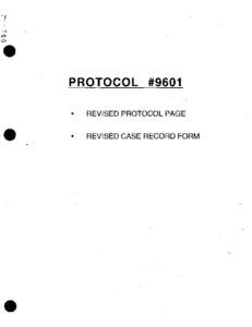 PROTOCOL  #9601 REVISED PROTOCOL PAGE REVISED CASE RECORD FORM