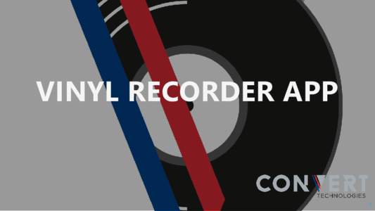 VINYL RECORDER APP  1 PLAY ME! (Duration 1min)