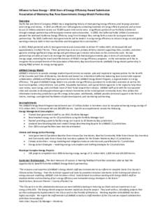 Alliance to Save Energy – 2014 Stars of Energy Efficiency Award Submission Association of Monterey Bay Area Governments Energy Watch Partnership Overview Pacific Gas and Electric Company (PG&E) has a longstanding histo