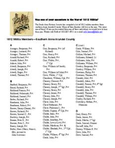 Was one of your ancestors in the War of 1812 Militia? The Deale Area Historic Society has compiled a list of 1812 militia members from southern Anne Arundel County. Many of their families still live in the area. Was your