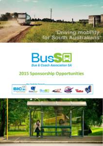 About Bus SA Bus SA is the voice of the South Australian bus and coach industry. Our members are bus and coach operators offering services across the route, school, charter and tour sectors throughout the state. We prov