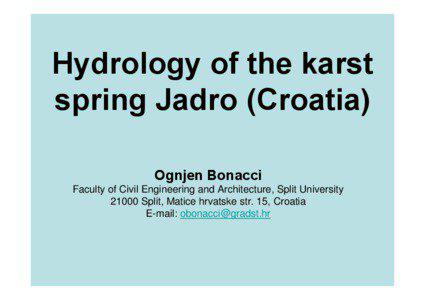 Microsoft PowerPoint - Hydrology of the karst spring Jadro (Croatia.ppt