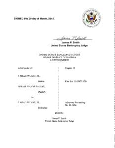 SIGNED this 20 day of March, [removed]James P. Smith United States Bankruptcy Judge  UNITED STATES BANKRUPTCY COURT