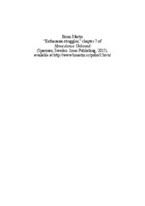 Brian Martin “Euthanasia struggles,” chapter 7 of Nonviolence Unbound (Sparsnäs, Sweden: Irene Publishing, 2015), available at http://www.bmartin.cc/pubs/15nvu/