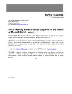 News release - MFDA Hearing Panel reserves judgment in the matter of Michael Darrell Harvey
